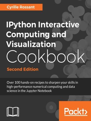 cover image of IPython Interactive Computing and Visualization Cookbook